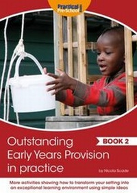 Enlarge image Cover: Outstanding Early Years Provision in Practice: Book 2 - Practical Pre-School Books