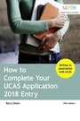 Cover: How to Complete Your UCAS Application 2018 Entry - Trotman Education