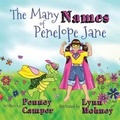 Cover: The Many Names of Penelope Jane - Hear My Heart Publishing