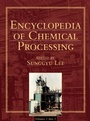 Cover: Encyclopedia of Chemical Processing (Online) - CRC Press