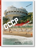 Cover: Fr&eacute;d&eacute;ric Chaubin. CCCP. Cosmic Communist Constructions Photographed - TASCHEN