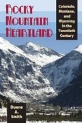 Cover: Rocky Mountain Heartland - University of Arizona Press