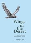 Cover: Wings in the Desert - University of Arizona Press