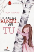 Cover: Ci sono gli alberi... ci sei tu - Le mie prime letture;Il Ciliegio