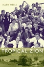 Cover: Tropical Zion - De Gruyter
