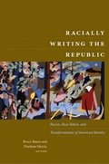 Cover: Racially Writing the Republic - De Gruyter