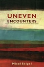 Cover: Uneven Encounters - De Gruyter