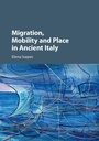Cover: Migration, Mobility and Place in Ancient Italy - Cambridge University Press