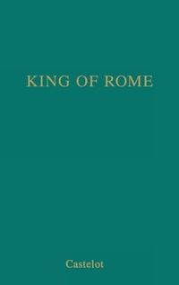 Enlarge image Cover: King of Rome - Praeger Publishers Inc