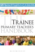 Cover: The Trainee Primary Teacher's Handbook - Continuum International Publishing Group Ltd.