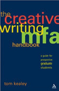 Enlarge image Cover: Creative Writing MFA Handbook - Continuum International Publishing Group Ltd.