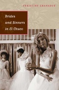 Cover: Brides and Sinners in El Chuco - University of Arizona Press