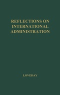 Cover: Reflections on International Administration - Praeger Publishers Inc