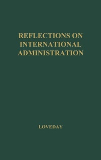 Enlarge image Cover: Reflections on International Administration - Praeger Publishers Inc