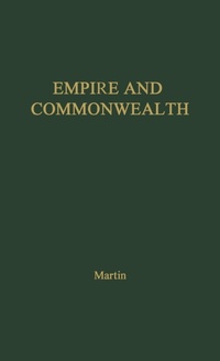 Enlarge image Cover: Empire and Commonwealth - Praeger Publishers Inc