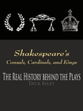 Cover: Shakespeare's Consuls, Cardinals, and Kings - Continuum International Publishing Group Ltd.