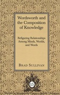 Cover: Wordsworth and the Composition of Knowledge - Peter Lang Verlag