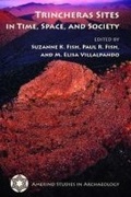 Cover: Trincheras Sites in Time, Space, and Society - University of Arizona Press