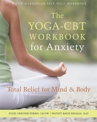 Abbildung von: The Yoga-CBT Workbook for Anxiety - New Harbinger Publications
