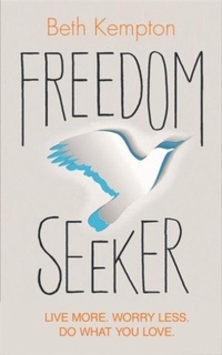 Enlarge image Cover: Freedom Seeker - Hay House UK Ltd