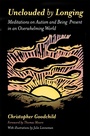 Cover: Unclouded by Longing - Jessica Kingsley Publishers