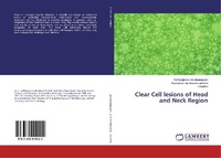 Abbildung von: Clear Cell lesions of Head and Neck Region - LAP Lambert Academic Publishing