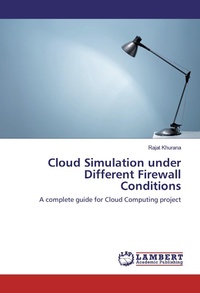 Abbildung von: Cloud Simulation under Different Firewall Conditions - LAP Lambert Academic Publishing