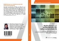 Abbildung von: Maßnahmen zur Verbesserung der Informationslogistik - AV Akademikerverlag