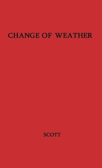 Enlarge image Cover: Change of Weather - Praeger Publishers Inc
