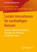 Cover: Soziale Innovationen f&uuml;r nachhaltigen Konsum - Springer VS