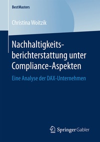 Abbildung von: Nachhaltigkeitsberichterstattung unter Compliance-Aspekten - Springer Gabler