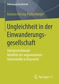 Cover: Ungleichheit in der Einwanderungsgesellschaft - Springer VS