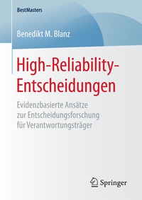 Abbildung von: High-Reliability-Entscheidungen - Springer