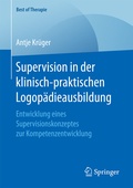 Abbildung von: Supervision in der klinisch-praktischen Logopädieausbildung - Springer