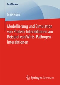 Abbildung von: Modellierung und Simulation von Protein-Interaktionen am Beispiel von Wirts-Pathogen-Interaktionen - Springer Spektrum