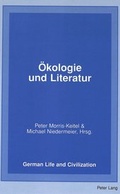 Cover: &Ouml;kologie und Literatur - Peter Lang Verlag