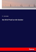 Cover: Der Brief Pauli an die Galater - Hansebooks