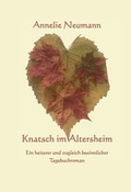 Cover: Knatsch im Altersheim - Westarp BookOnDemand