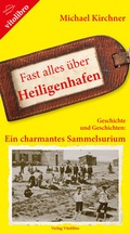 Cover: Fast alles &uuml;ber Heiligenhafen - vitolibro Vito von Eichborn