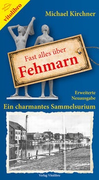 Enlarge image Cover: Fast alles über Fehmarn - vitolibro Vito von Eichborn