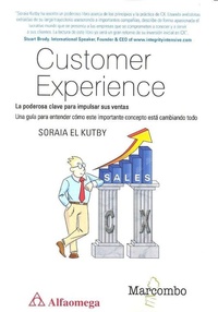 Abbildung von: Customer experience : la poderosa clave para impulsar sus ventas - Marcombo