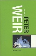 Cover: Films of Peter Weir - Continuum International Publishing Group Ltd.