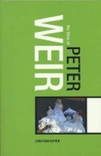 Enlarge image Cover: Films of Peter Weir - Continuum International Publishing Group Ltd.