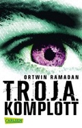 Cover: T.R.O.J.A. Komplott - Carlsen