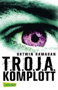 Enlarge image Cover: T.R.O.J.A. Komplott - Carlsen