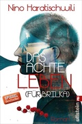 Cover: Das achte Leben (F&uuml;r Brilka) - Ullstein Taschenbuchverlag