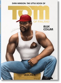 Abbildung von: The Little Book of Tom. Blue Collar - TASCHEN