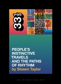 Cover: A Tribe Called Quest's People's Instinctive Travels and the Paths of Rhythm - Continuum International Publishing Group Ltd.