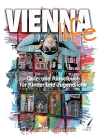 Enlarge image Cover: Vienna Life - Karina-Verlag