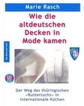Cover: Wie die altdeutschen Decken in Mode kamen - LORENZ.PUBLISHING.